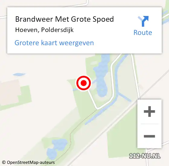 Locatie op kaart van de 112 melding: Brandweer Met Grote Spoed Naar Hoeven, Poldersdijk op 16 oktober 2022 15:44