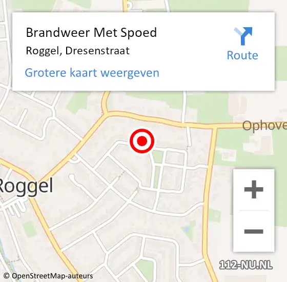 Locatie op kaart van de 112 melding: Brandweer Met Spoed Naar Roggel, Dresenstraat op 17 oktober 2022 10:19