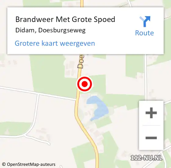 Locatie op kaart van de 112 melding: Brandweer Met Grote Spoed Naar Didam, Doesburgseweg op 17 oktober 2022 17:55