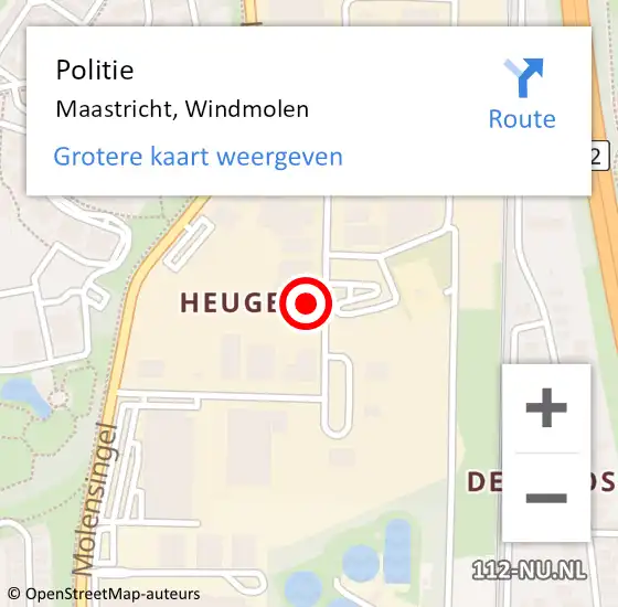 Locatie op kaart van de 112 melding: Politie Maastricht, Windmolen op 18 oktober 2022 01:50