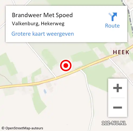 Locatie op kaart van de 112 melding: Brandweer Met Spoed Naar Valkenburg, Hekerweg op 18 oktober 2022 02:42