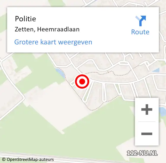 Locatie op kaart van de 112 melding: Politie Zetten, Heemraadlaan op 18 oktober 2022 03:50