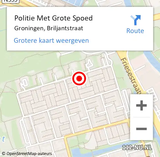 Locatie op kaart van de 112 melding: Politie Met Grote Spoed Naar Groningen, Briljantstraat op 18 oktober 2022 09:38