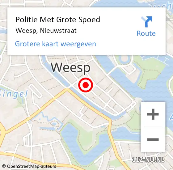 Locatie op kaart van de 112 melding: Politie Met Grote Spoed Naar Weesp, Nieuwstraat op 18 oktober 2022 11:00