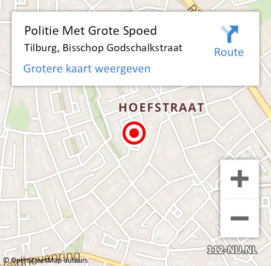 Locatie op kaart van de 112 melding: Politie Met Grote Spoed Naar Tilburg, Bisschop Godschalkstraat op 18 oktober 2022 11:19