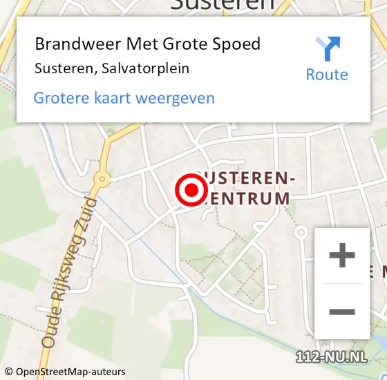 Locatie op kaart van de 112 melding: Brandweer Met Grote Spoed Naar Susteren, Salvatorplein op 18 oktober 2022 11:58