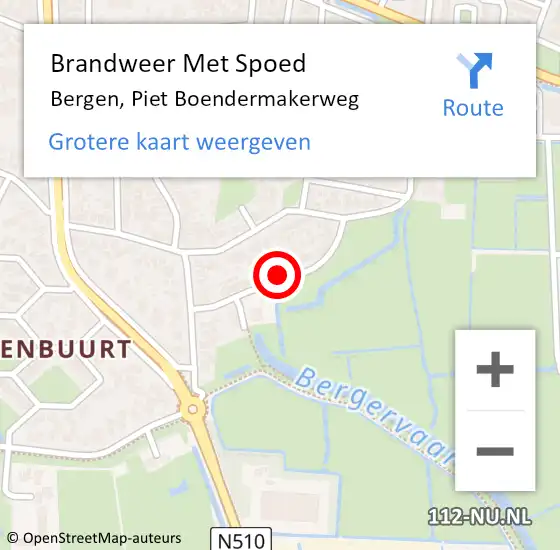 Locatie op kaart van de 112 melding: Brandweer Met Spoed Naar Bergen, Piet Boendermakerweg op 18 oktober 2022 16:47