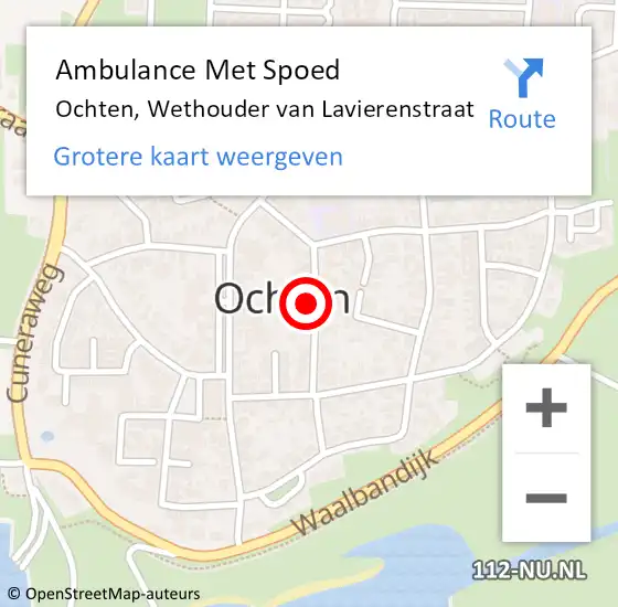 Locatie op kaart van de 112 melding: Ambulance Met Spoed Naar Ochten, Wethouder van Lavierenstraat op 18 oktober 2022 18:54