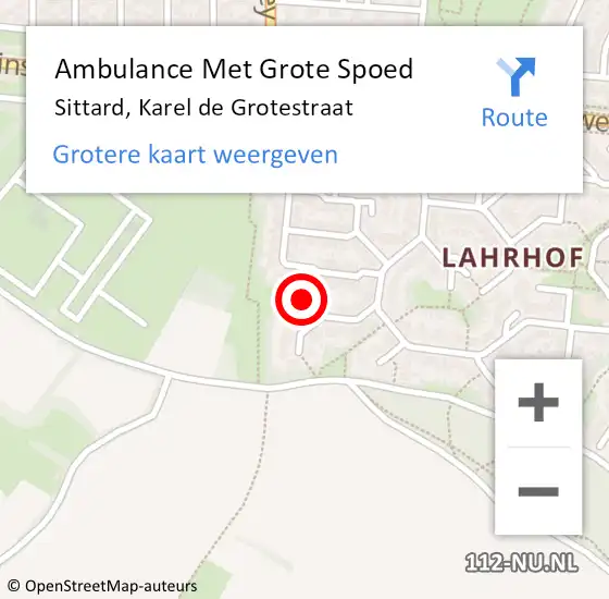 Locatie op kaart van de 112 melding: Ambulance Met Grote Spoed Naar Sittard, Karel de Grotestraat op 1 augustus 2014 23:56