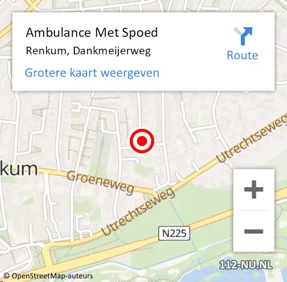 Locatie op kaart van de 112 melding: Ambulance Met Spoed Naar Renkum, Dankmeijerweg op 19 oktober 2022 10:02