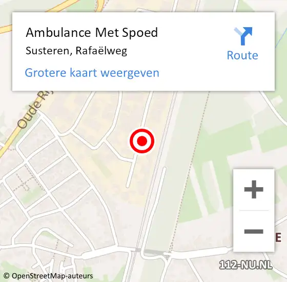 Locatie op kaart van de 112 melding: Ambulance Met Spoed Naar Susteren, Rafaëlweg op 19 oktober 2022 13:39