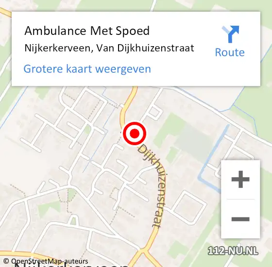 Locatie op kaart van de 112 melding: Ambulance Met Spoed Naar Nijkerkerveen, Van Dijkhuizenstraat op 19 oktober 2022 17:55