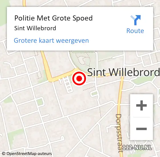 Locatie op kaart van de 112 melding: Politie Met Grote Spoed Naar Sint Willebrord op 20 oktober 2022 07:00