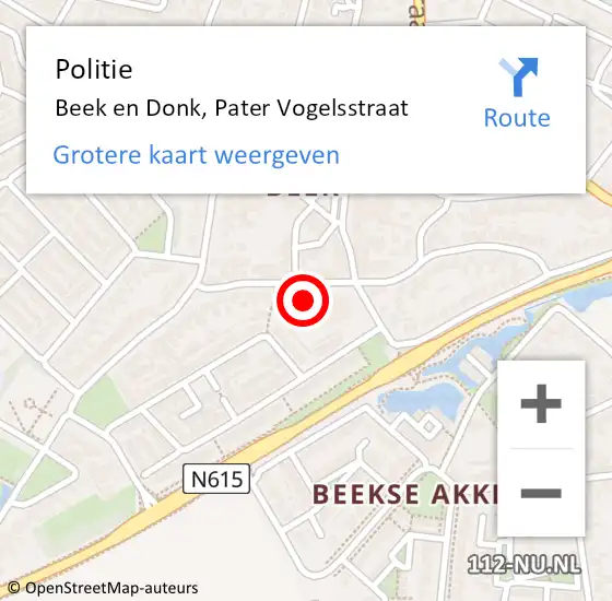 Locatie op kaart van de 112 melding: Politie Beek en Donk, Pater Vogelsstraat op 20 oktober 2022 09:41