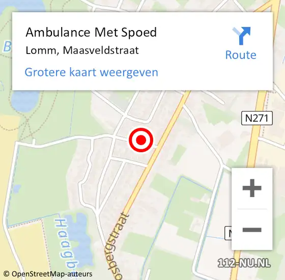 Locatie op kaart van de 112 melding: Ambulance Met Spoed Naar Lomm, Maasveldstraat op 2 augustus 2014 07:07