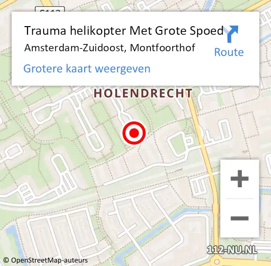 Locatie op kaart van de 112 melding: Trauma helikopter Met Grote Spoed Naar Amsterdam-Zuidoost, Montfoorthof op 22 oktober 2022 02:33