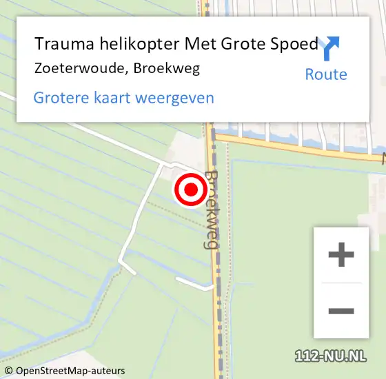 Locatie op kaart van de 112 melding: Trauma helikopter Met Grote Spoed Naar Zoeterwoude, Broekweg op 22 oktober 2022 14:09