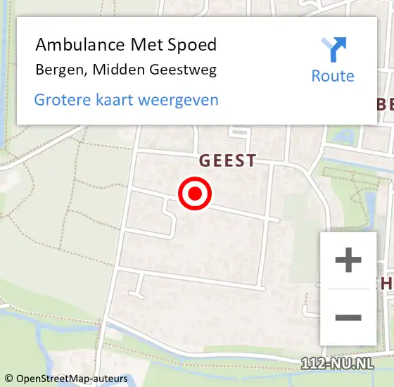 Locatie op kaart van de 112 melding: Ambulance Met Spoed Naar Bergen, Midden Geestweg op 22 oktober 2022 18:44