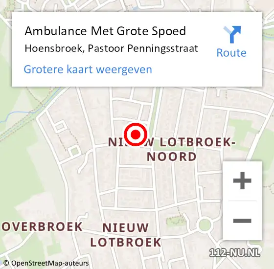 Locatie op kaart van de 112 melding: Ambulance Met Grote Spoed Naar Hoensbroek, Pastoor Penningsstraat op 2 augustus 2014 12:50