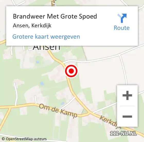 Locatie op kaart van de 112 melding: Brandweer Met Grote Spoed Naar Ansen, Kerkdijk op 23 oktober 2022 05:55