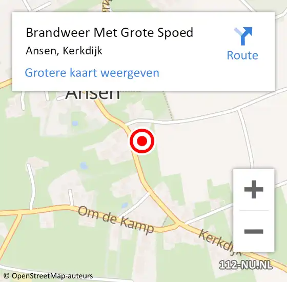 Locatie op kaart van de 112 melding: Brandweer Met Grote Spoed Naar Ansen, Kerkdijk op 23 oktober 2022 05:56