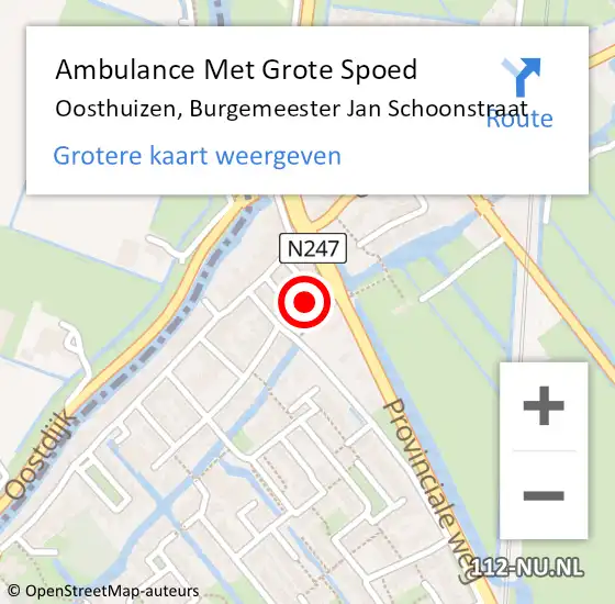 Locatie op kaart van de 112 melding: Ambulance Met Grote Spoed Naar Oosthuizen, Burgemeester Jan Schoonstraat op 23 oktober 2022 10:17