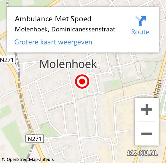 Locatie op kaart van de 112 melding: Ambulance Met Spoed Naar Molenhoek, Dominicanessenstraat op 23 oktober 2022 14:51