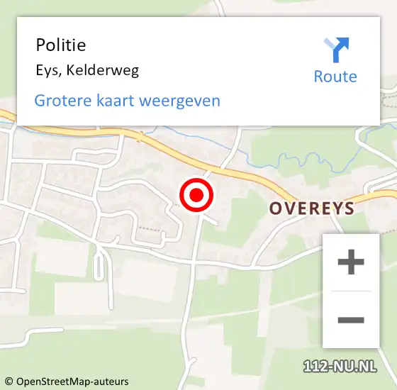 Locatie op kaart van de 112 melding: Politie Eys, Kelderweg op 23 oktober 2022 18:34