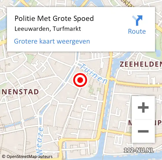 Locatie op kaart van de 112 melding: Politie Met Grote Spoed Naar Leeuwarden, Turfmarkt op 23 oktober 2022 22:39