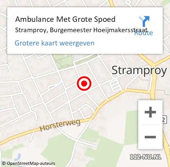 Locatie op kaart van de 112 melding: Ambulance Met Grote Spoed Naar Stramproy, Burgemeester Hoeijmakersstraat op 24 oktober 2022 14:05