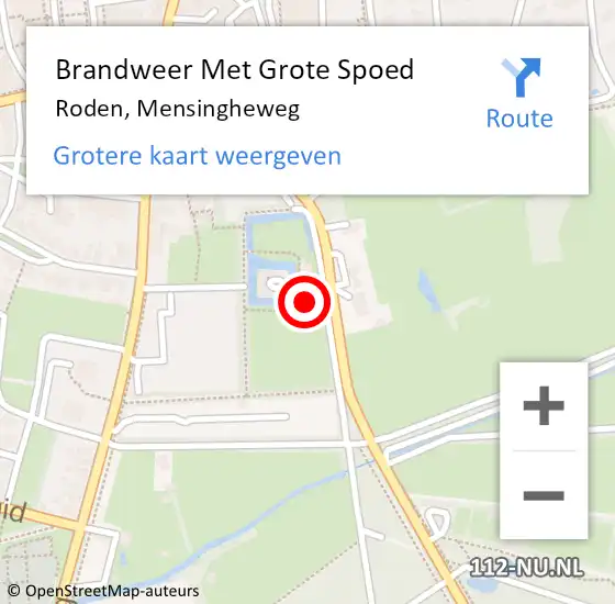 Locatie op kaart van de 112 melding: Brandweer Met Grote Spoed Naar Roden, Mensingheweg op 24 oktober 2022 15:39