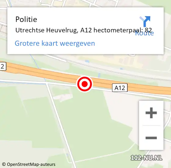 Locatie op kaart van de 112 melding: Politie Utrechtse Heuvelrug, A12 hectometerpaal: 82 op 25 oktober 2022 15:23