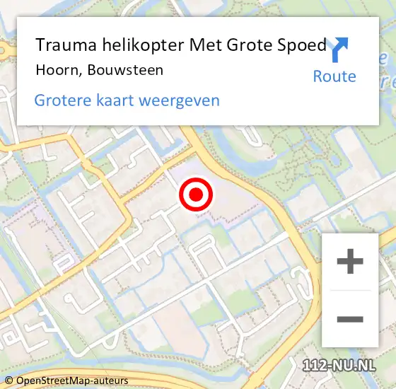 Locatie op kaart van de 112 melding: Trauma helikopter Met Grote Spoed Naar Hoorn, Bouwsteen op 26 oktober 2022 14:49