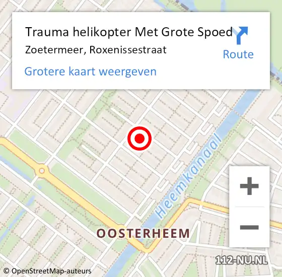 Locatie op kaart van de 112 melding: Trauma helikopter Met Grote Spoed Naar Zoetermeer, Roxenissestraat op 26 oktober 2022 19:50