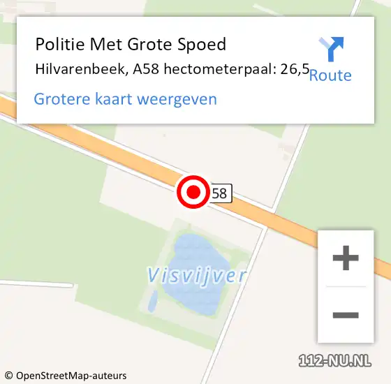 Locatie op kaart van de 112 melding: Politie Met Grote Spoed Naar Hilvarenbeek, A58 hectometerpaal: 26,5 op 27 oktober 2022 08:52