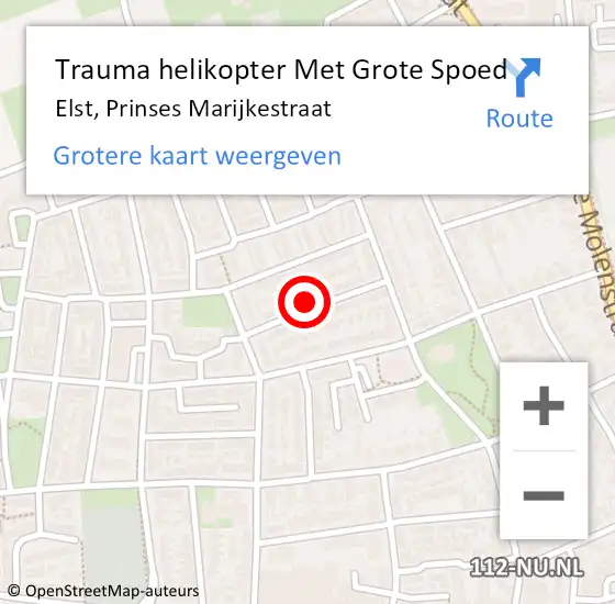 Locatie op kaart van de 112 melding: Trauma helikopter Met Grote Spoed Naar Elst, Prinses Marijkestraat op 27 oktober 2022 10:19