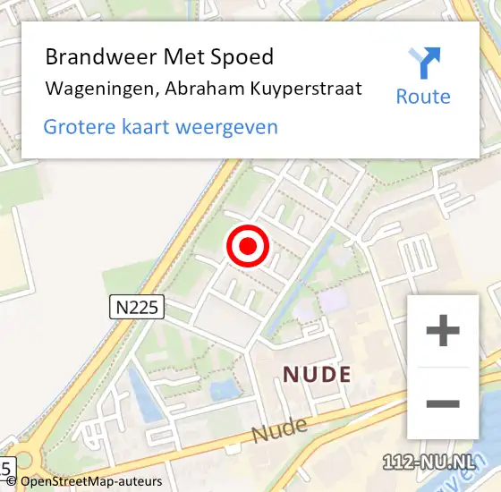 Locatie op kaart van de 112 melding: Brandweer Met Spoed Naar Wageningen, Abraham Kuyperstraat op 27 oktober 2022 11:43