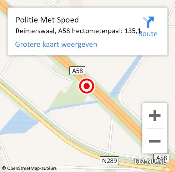Locatie op kaart van de 112 melding: Politie Met Spoed Naar Reimerswaal, A58 hectometerpaal: 135,1 op 28 oktober 2022 07:15