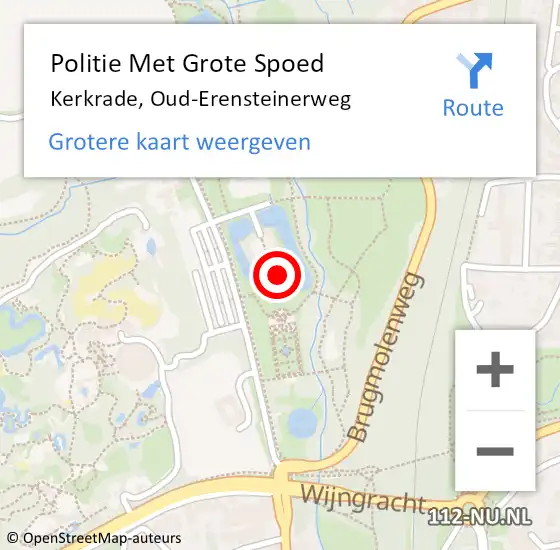 Locatie op kaart van de 112 melding: Politie Met Grote Spoed Naar Kerkrade, Oud-Erensteinerweg op 28 oktober 2022 11:48