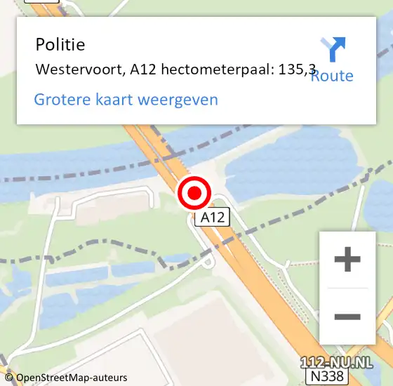 Locatie op kaart van de 112 melding: Politie Westervoort, A12 hectometerpaal: 135,3 op 28 oktober 2022 13:13