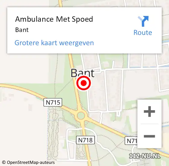 Locatie op kaart van de 112 melding: Ambulance Met Spoed Naar Bant op 29 oktober 2022 13:47