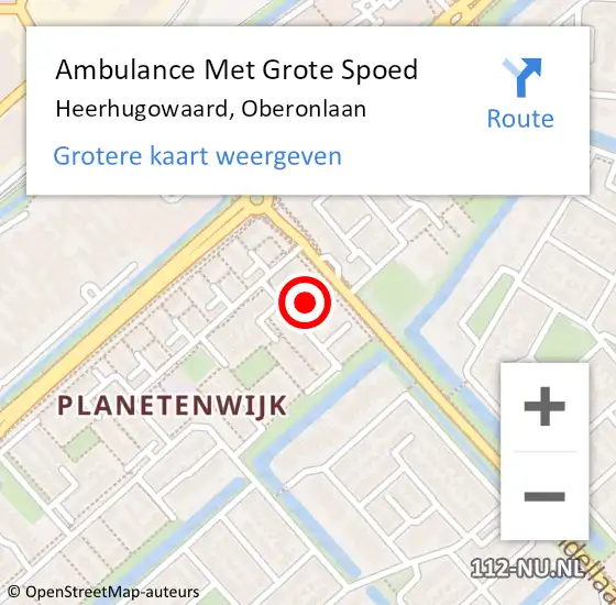 Locatie op kaart van de 112 melding: Ambulance Met Grote Spoed Naar Heerhugowaard, Oberonlaan op 29 oktober 2022 18:20