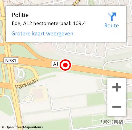 Locatie op kaart van de 112 melding: Politie Ede, A12 hectometerpaal: 109,4 op 29 oktober 2022 23:38