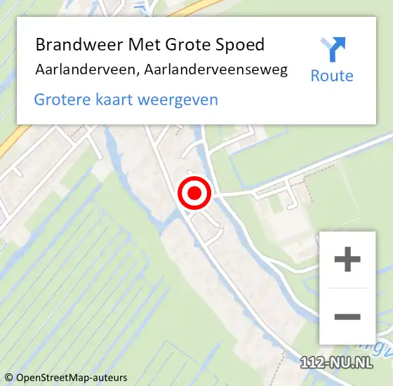 Locatie op kaart van de 112 melding: Brandweer Met Grote Spoed Naar Aarlanderveen, Aarlanderveenseweg op 30 oktober 2022 08:56