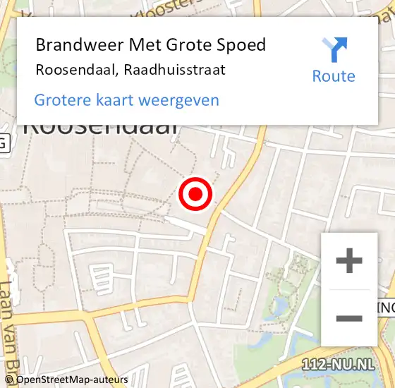 Locatie op kaart van de 112 melding: Brandweer Met Grote Spoed Naar Roosendaal, Raadhuisstraat op 30 oktober 2022 17:23