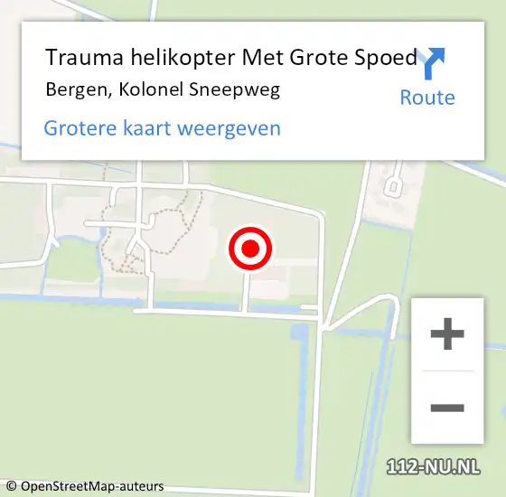 Locatie op kaart van de 112 melding: Trauma helikopter Met Grote Spoed Naar Bergen, Kolonel Sneepweg op 30 oktober 2022 18:28