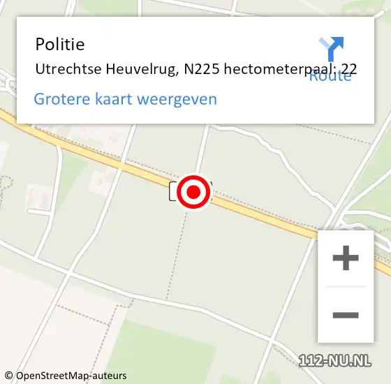 Locatie op kaart van de 112 melding: Politie Utrechtse Heuvelrug, N225 hectometerpaal: 22 op 31 oktober 2022 09:36