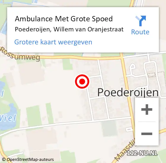 Locatie op kaart van de 112 melding: Ambulance Met Grote Spoed Naar Poederoijen, Willem van Oranjestraat op 31 oktober 2022 11:05