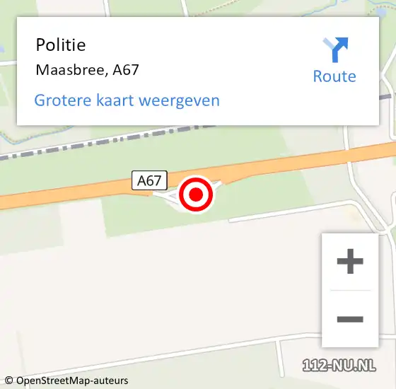 Locatie op kaart van de 112 melding: Politie Maasbree, A67 op 31 oktober 2022 11:28