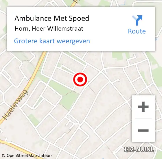 Locatie op kaart van de 112 melding: Ambulance Met Spoed Naar Horn, Heer Willemstraat op 1 november 2022 17:49